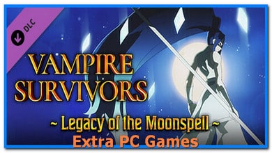 Vampire Survivors Legacy of the Moonspell Cover