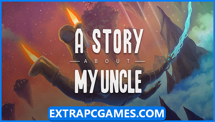 A Story About My Uncle Free Download