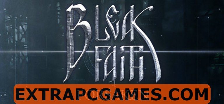 Bleak Faith Forsaken Game Free Download
