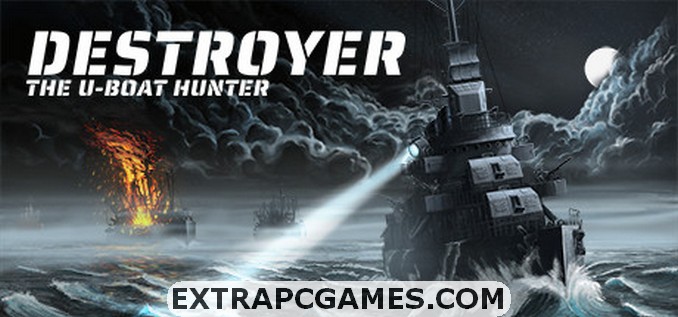 Destroyer The U Boat Hunter PC Download Free